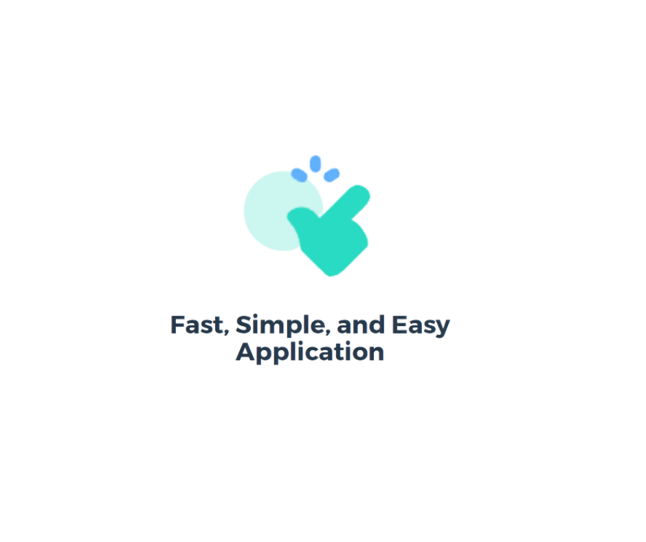 fast, simple, and easy application